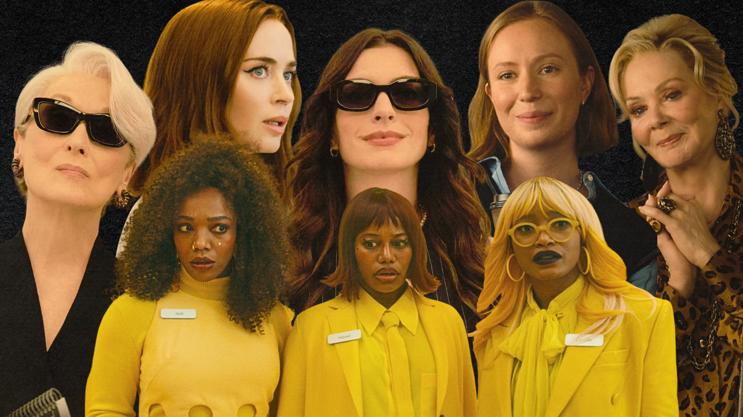 Back row, left to right: Miranda Priestly, Emily Charlton, Andrea Sachs, Ava Daniels, and Deborah Vance. Front row, left to right: Sade, Mariah, and Corvette from 'I Love Boosters'.